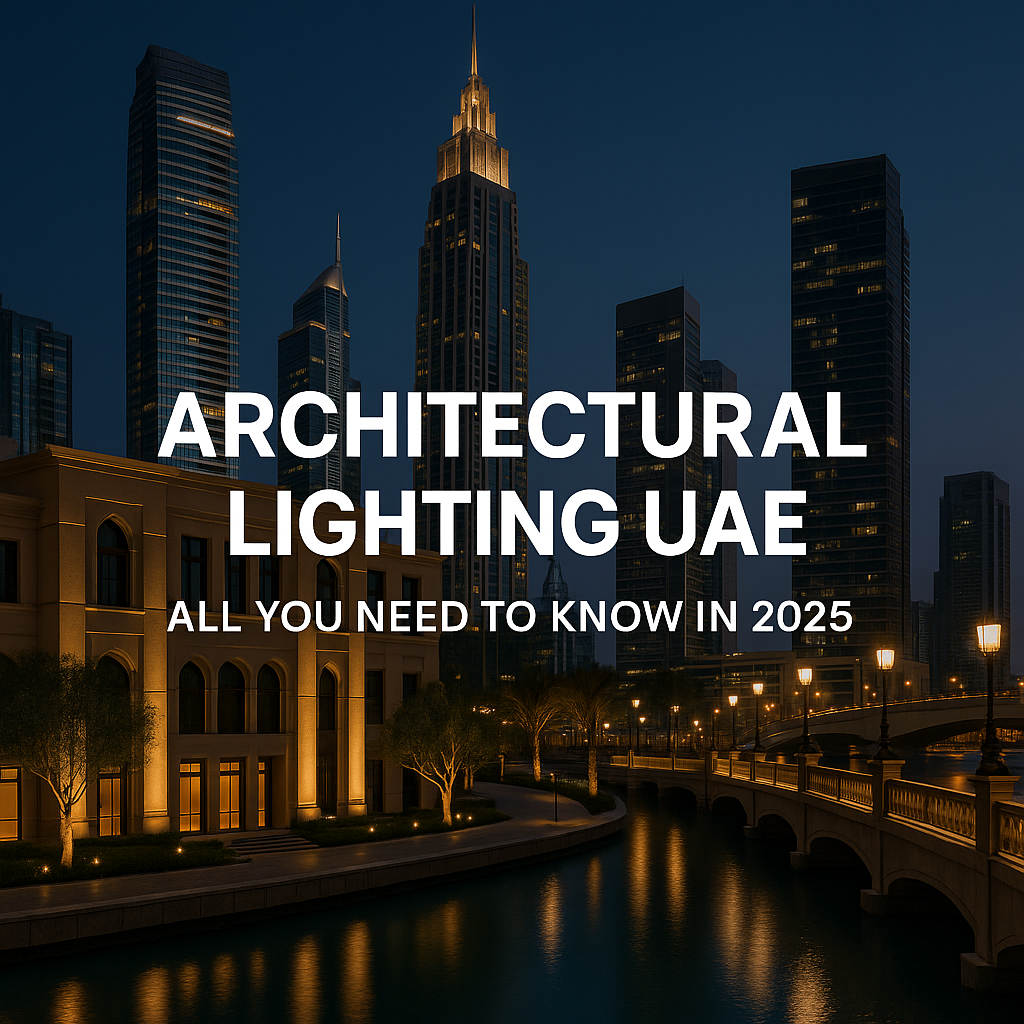 Architectural Lighting UAE